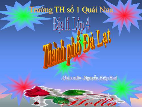 Bài 9. Thành phố Đà Lạt