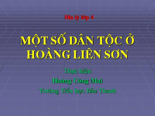 Bài 2. Một số dân tộc ở Hoàng Liên Sơn