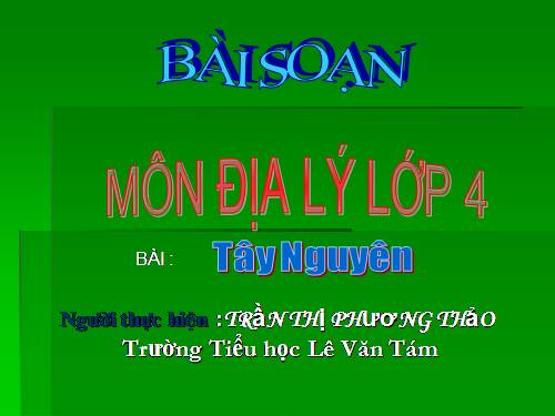 Bài 5. Tây Nguyên