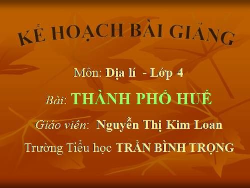 Bài 27. Thành phố Huế