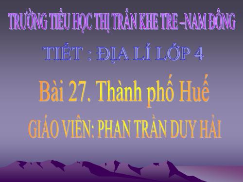 Bài 27. Thành phố Huế