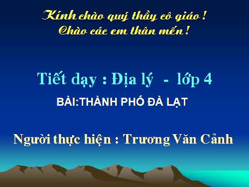 Bài 9. Thành phố Đà Lạt