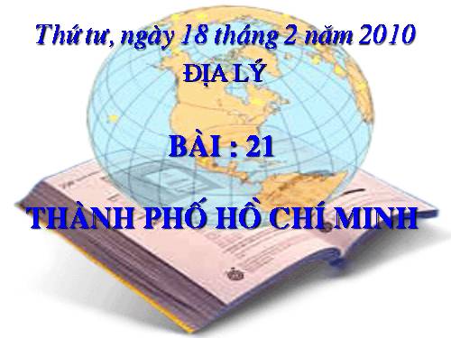 Bài 21. Thành phố Hồ Chí Minh