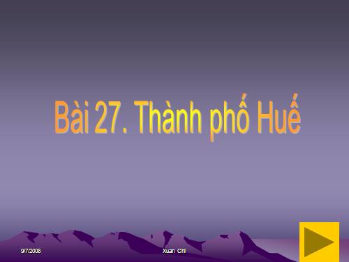 Bài 27. Thành phố Huế