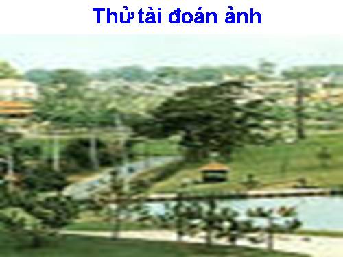 Bài 9. Thành phố Đà Lạt