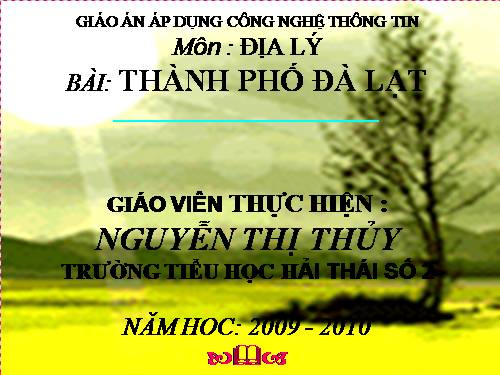 Bài 9. Thành phố Đà Lạt