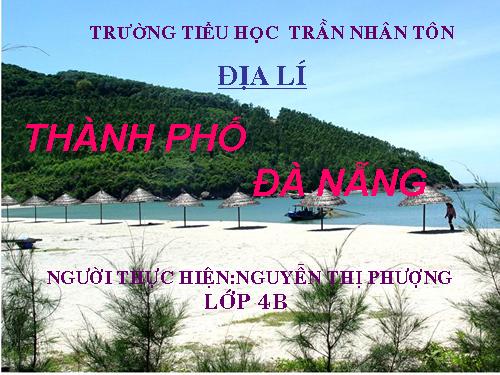 Bài 28. Thành phố Đà Nẵng