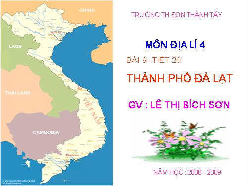 Bài 9. Thành phố Đà Lạt