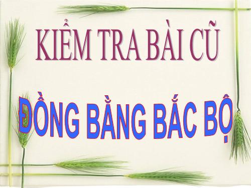 Bài 12. Người dân ở đồng bằng Bắc Bộ