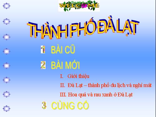 Bài 9. Thành phố Đà Lạt