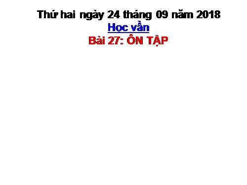 Bài 27. Ôn tập