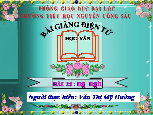 Bài 25. ng, ngh