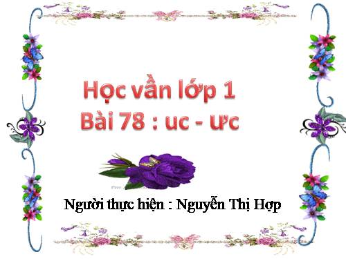 Bài 78. uc, ưc