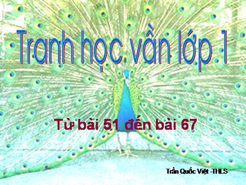 Tranh hỗ trợ việc soạn GADT môn học vần lớp 1 - P2