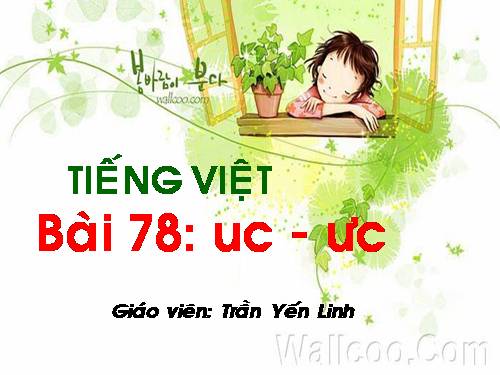 Bài 78. uc, ưc