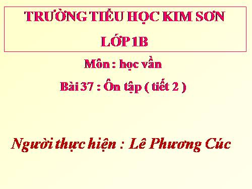 Bài 37. Ôn tập