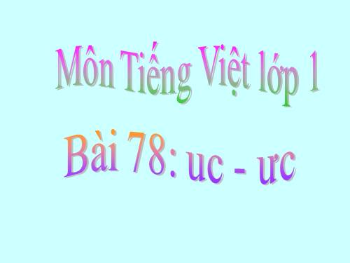 Bài 78. uc, ưc