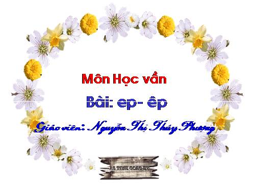 Bài 87. ep, êp