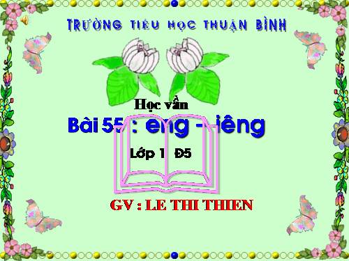 Bài 55. eng, iêng