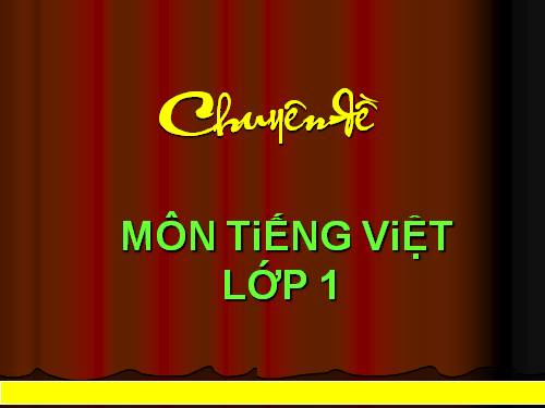 CHUYEN ĐỀ HỌC VẦN