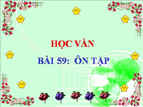 Bài 59. Ôn tập