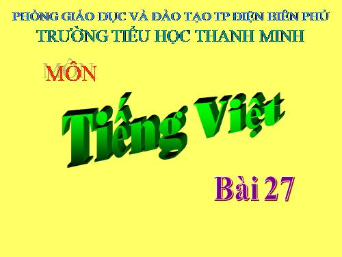 Bài 27. Ôn tập