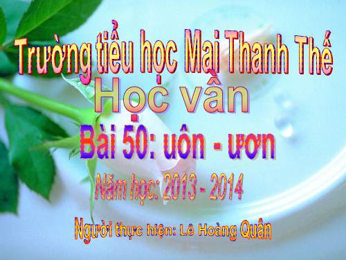 Bài 50. uôn, ươn