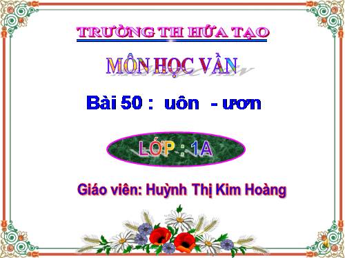 Bài 50. uôn, ươn