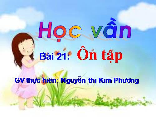 Bài 21. Ôn tập