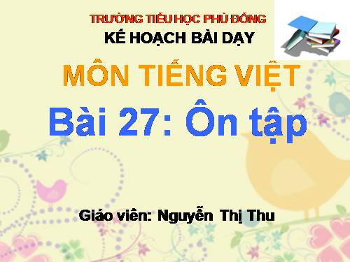 Bài 27. Ôn tập