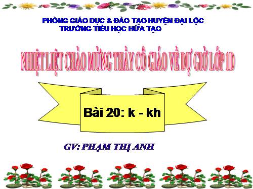Bài 20. k, kh