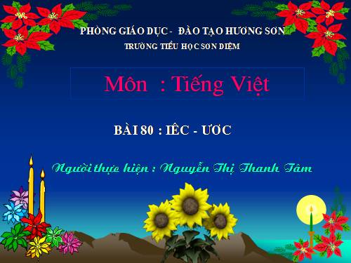 Bài 80. iêc, ươc