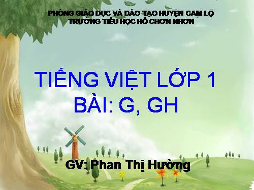 Bài 23. g, gh