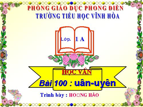 Bài 100. uân, uyên