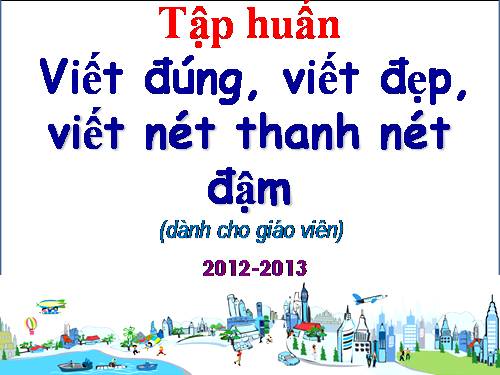 Tap huan Viet chu dep.