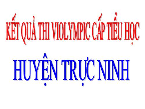 Kết quả thi Violympic Cấp Tiểu học