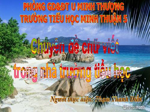 Chuyên đề rèn chữ viết trong nhà trường tiểu học