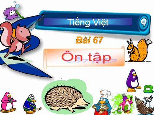 Bài 67. Ôn tập