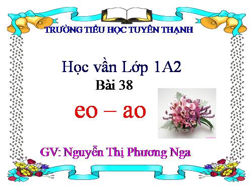 Bài 38. eo, ao