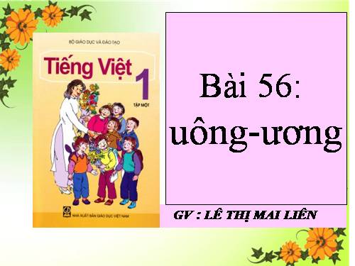 Bài 56. uông, ương