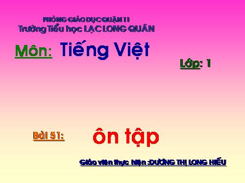 Bài 51. Ôn tập