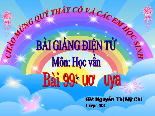 Bài 99. uơ, uya