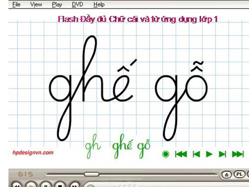 Đầy đủ Flash chữ cái và từ ứng dụng lớp 1 dùngchèn bài giảng điện tử hướng dẫn học sinh viết chữ