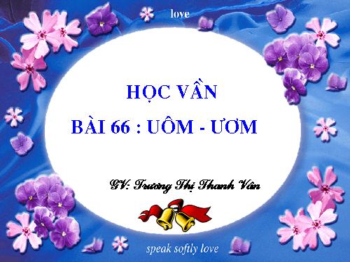 Bài 66. uôm, ươm