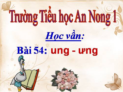 Bài 54. ung, ưng