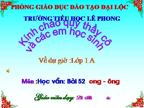 Bài 52. ong, ông