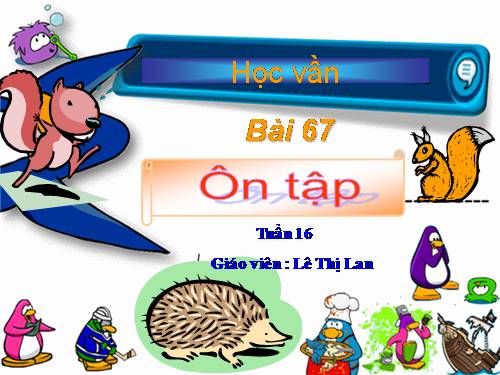 Bài 67. Ôn tập