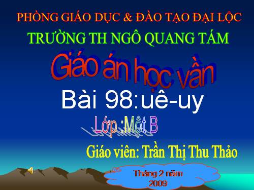 Bài 98. uê, uy