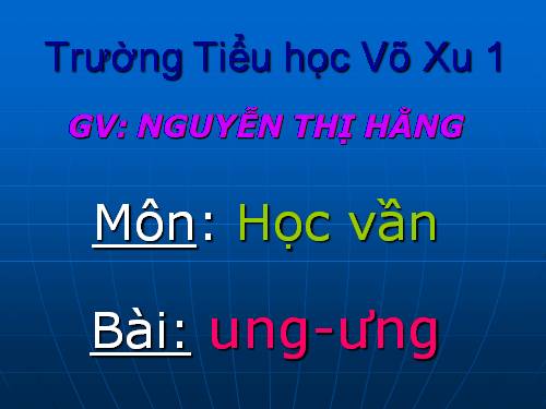 Bài 54. ung, ưng