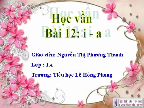 Bài 12. i, a